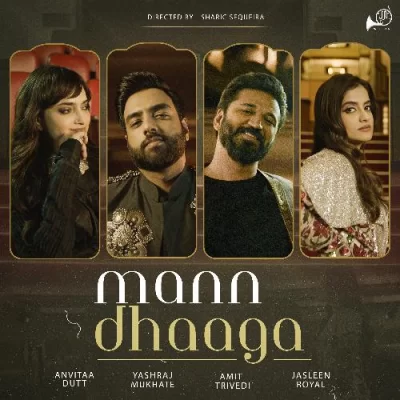 Mann Dhaaga Song By Mann Dhaaga Poster
