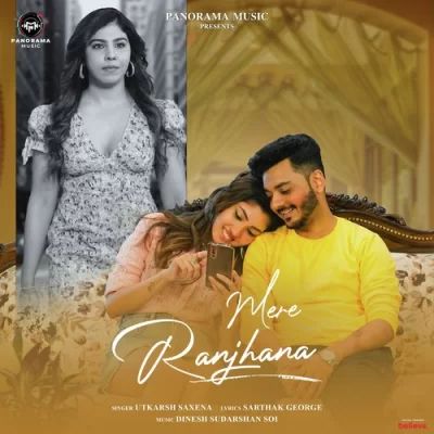 Mere Ranjhana Song By Mere Ranjhana Poster
