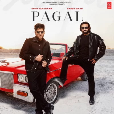 Pagal Song By Pagal Poster