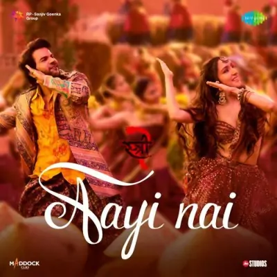Aayi Nai Song By Aayi Nai Poster