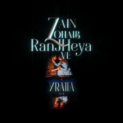 Ranjheya Ve Song By Ranjheya Ve Poster