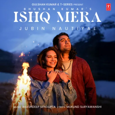Ishq Mera Song By Ishq Mera Poster