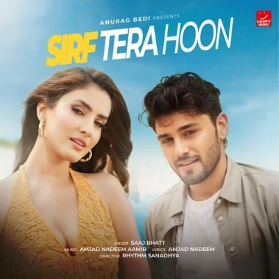 Sirf Tera Hoon Song By Sirf Tera Hoon Poster