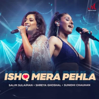 Ishq Mera Pehla Song By Ishq Mera Pehla Poster