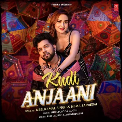 Kudi Anjaani Song By Kudi Anjaani Poster