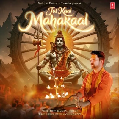 Jai Kaal Mahakaal Song By Jai Kaal Mahakaal Poster