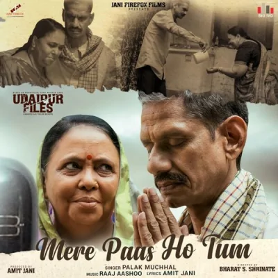 Mere Paas Ho Tum Song By Mere Paas Ho Tum Poster