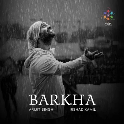 Barkha Song By Barkha Poster