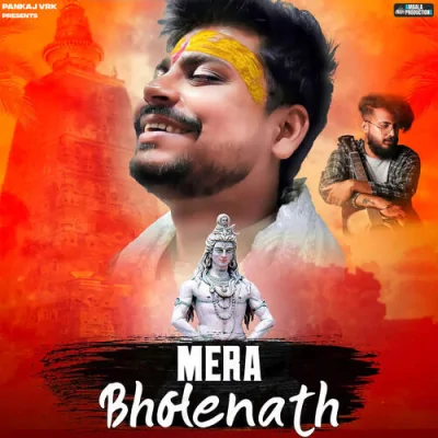 Mera Bholenath Song By Mera Bholenath Poster