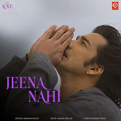 Jeena Nahi Song By Jeena Nahi Poster