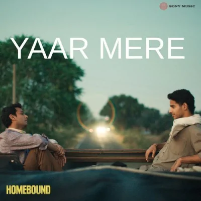 Yaar Mere Song By Yaar Mere Poster