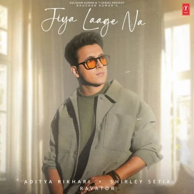 Jiya Laage Na Song By Jiya Laage Na Poster