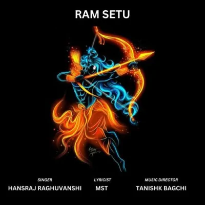 Ram Setu Song By Ram Setu Poster