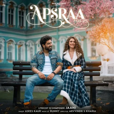 Apsraa 2 Song By Apsraa 2 Poster