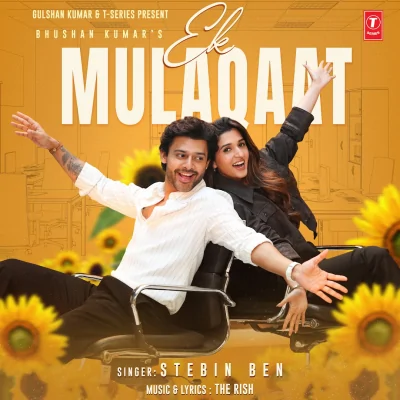 Ek Mulaqaat Song By Ek Mulaqaat Poster
