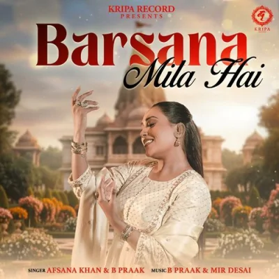 Barsana Mila Hai Song By Barsana Mila Hai Poster