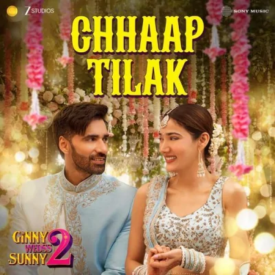 Chhaap Tilak Song By Chhaap Tilak Poster