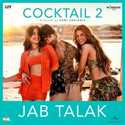 Jab Talak Song By Jab Talak Poster