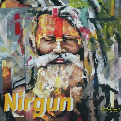 Nirgun Song By Nirgun Poster