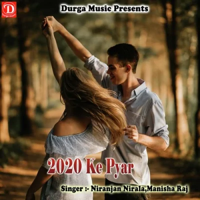 2020 Ke Pyar Song By 2020 Ke Pyar Poster