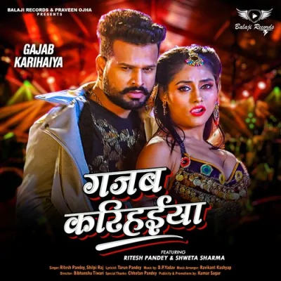 Gajab Karihaiya Song By Gajab Karihaiya Poster