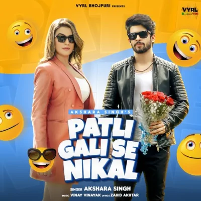 Patli Gali Se Nikal Song By Patli Gali Se Nikal Poster