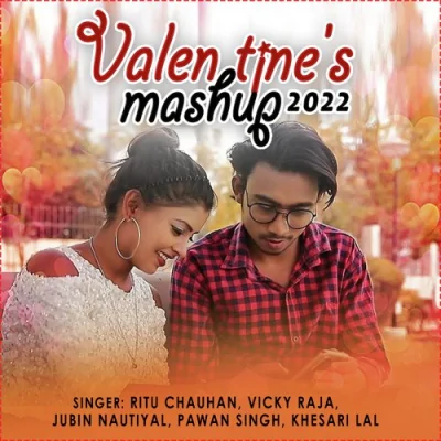 Valentines Mashup 2022 Song By Valentines Mashup 2022 Poster