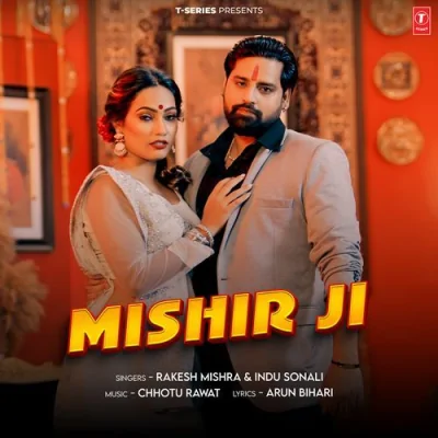 Mishir Ji Song By Mishir Ji Poster