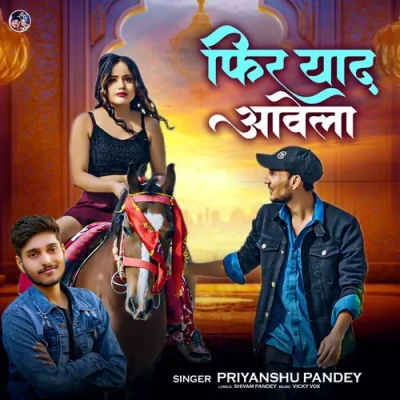 Phir Yaad Aawela Song By Phir Yaad Aawela Poster