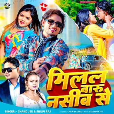 Milal Baru Naseeb Se Song By Milal Baru Naseeb Se Poster