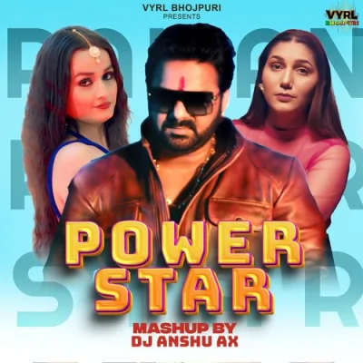 Power Star Mashup Song By Power Star Mashup Poster