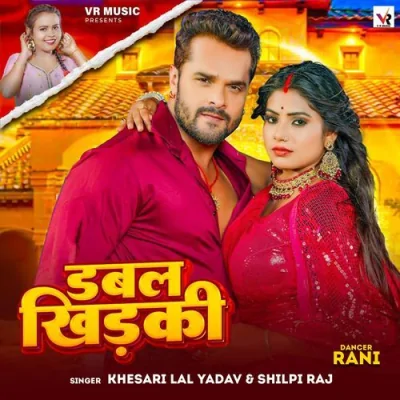 Double Khidaki Song By Double Khidaki Poster