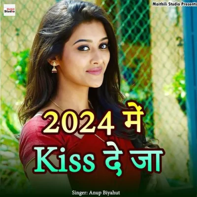 2024 Me Kiss De Ja Song By 2024 Me Kiss De Ja Poster