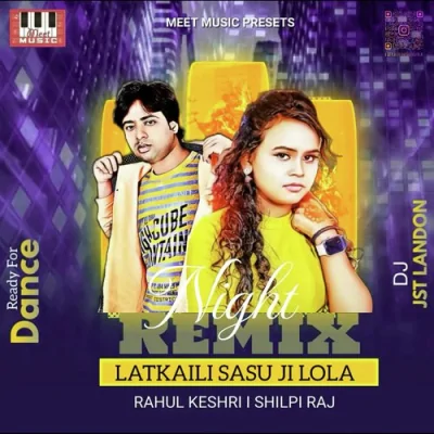 Latkaili Sasu Ji Lola Remix Song By Latkaili Sasu Ji Lola Remix Poster