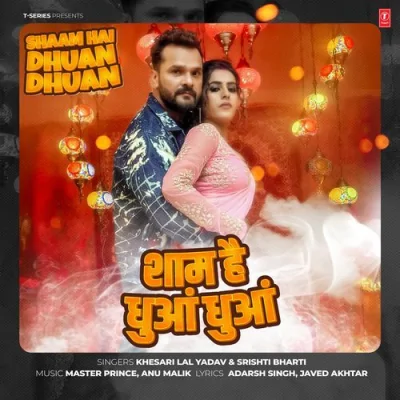 Shaam Hai Dhuan Dhuan Song By Shaam Hai Dhuan Dhuan Poster