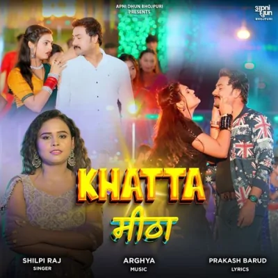 Khatta Mitha Song By Khatta Mitha Poster