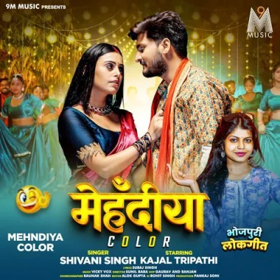 Mehndiya Color Song By Mehndiya Color Poster