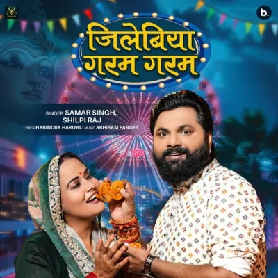 Jilebiya Garam Garam Song By Jilebiya Garam Garam Poster