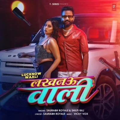 Lucknow Waali Song By Lucknow Waali Poster