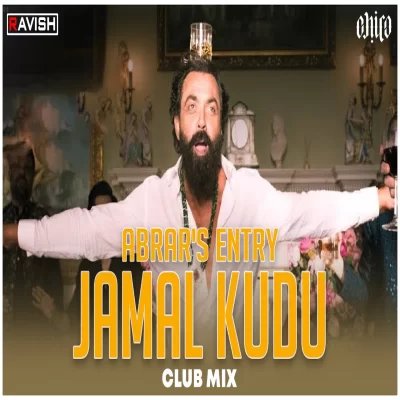 Jamal Kudu Abrars Entry Club Mix Song By Jamal Kudu Abrars Entry Club Mix Poster