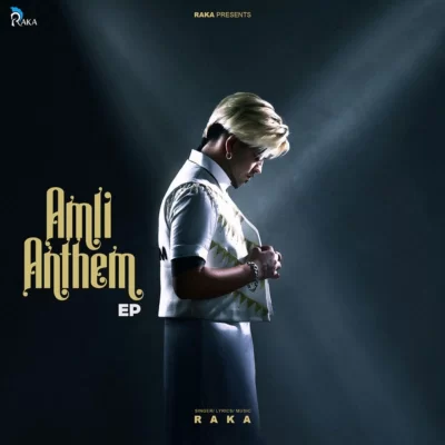 Amli Anthem EP (Raka) Mp3 Songs Download
