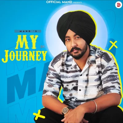 My Journey EP (Mand) Mp3 Songs Download