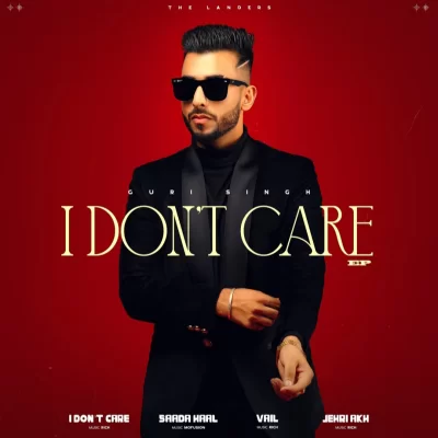 I Don't Care EP (The Landers) Mp3 Songs Download