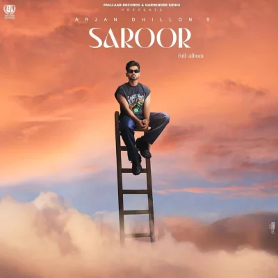 Saroor (Arjan Dhillon) Mp3 Songs Download