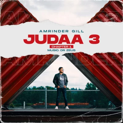Judaa 3 Chapter 1 (Amrinder Gill) Mp3 Songs Download