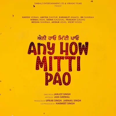 Any How Mitti Pao (Movie) Mp3 Songs Download