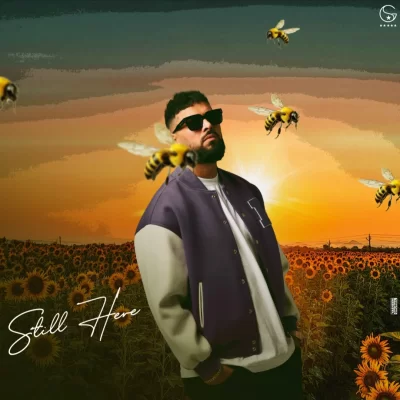 Still Here (Garry Sandhu) Mp3 Songs Download