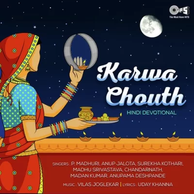 Karwa Chouth (P Madhuri, Anup Jalota) Mp3 Songs Download