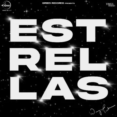Estrellas (Wazir Patar) Mp3 Songs Download