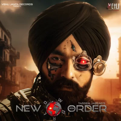 New Order (Tarsem Jassar) Mp3 Songs Download